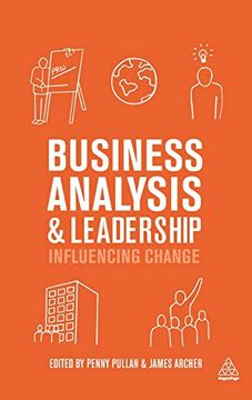 portada Business Analysis and Leadership: Influencing Change (en Inglés)
