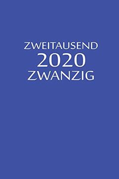 portada Zweitausend Zwanzig 2020: Manager Timer 2020 a5 Blau (en Alemán)