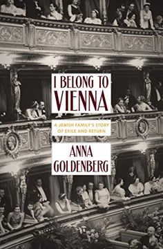 portada I Belong to Vienna: A Jewish Family's Story of Exile and Return (en Inglés)