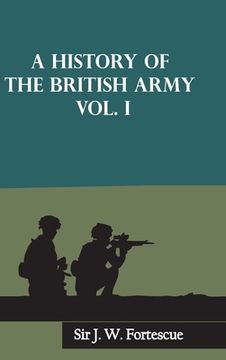 portada A History of the British Army, Vol. I (in English)