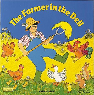 portada The Farmer in the Dell (Classic Books with Holes 8x8)