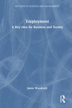 portada Employment (Key Ideas in Business and Management) (en Inglés)