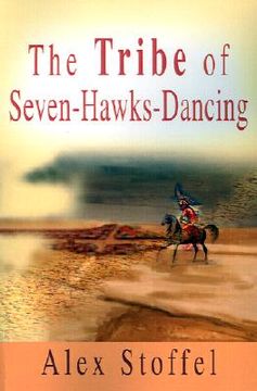 portada the tribe of seven-hawks-dancing (in English)