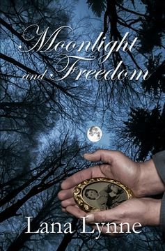portada Moonlight and Freedom (en Inglés)