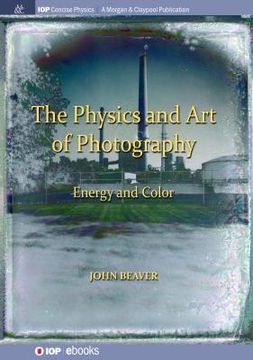 portada The Physics and Art of Photography, Volume 2: Energy and Color (en Inglés)