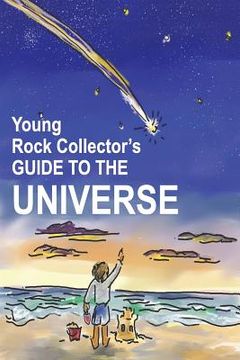 portada Young Rock Collector's GUIDE TO THE UNIVERSE (en Inglés)