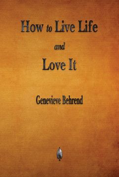 portada How to Live Life and Love it (en Inglés)