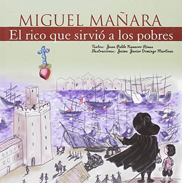portada Miguel Mañara, El rico que sirvió a los pobres