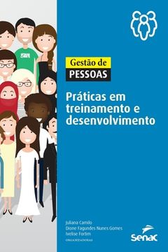 portada Gestão de Pessoas: Praticas Em Treinamento E Desenvolvimento (in Portuguese)