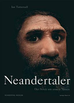 portada Neandertaler: Der Streit Um Unsere Ahnen (en Alemán)