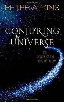 portada Conjuring the Universe: The Origins of the Laws of Nature (libro en Inglés)