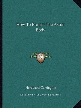 portada how to project the astral body