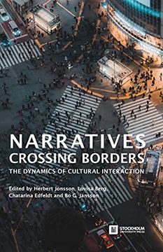 portada Narratives Crossing Borders: The Dynamics of Cultural Interaction (en Inglés)