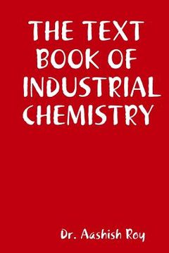 portada The Text Book of Industrial Chemistry (en Inglés)