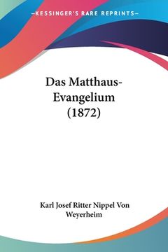 portada Das Matthaus-Evangelium (1872) (en Alemán)