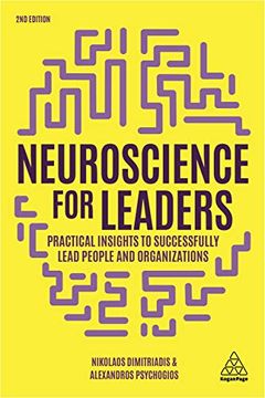 portada Neuroscience for Leaders: Practical Insights to Successfully Lead People and Organizations (en Inglés)