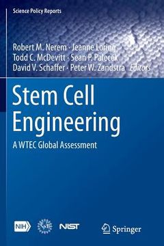 portada Stem Cell Engineering: A Wtec Global Assessment (en Inglés)