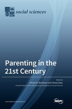 portada Parenting in the 21st Century (in English)