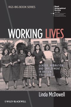 portada Working Lives: Gender, Migration and Employment in Britain, 1945-2007 (in English)