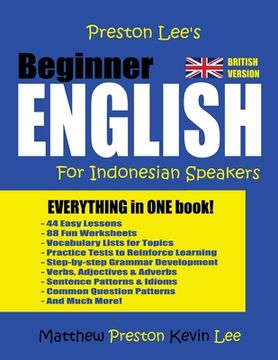 portada Preston Lee's Beginner English For Indonesian Speakers (British Version) (en Inglés)