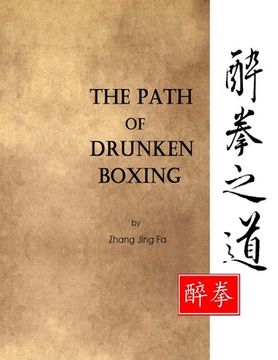 portada The Path of Drunken Boxing (in English)