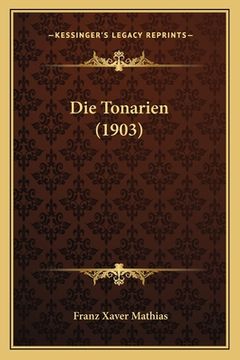 portada Die Tonarien (1903) (en Alemán)