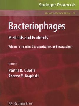 portada bacteriophages: methods and protocols, volume 1: isolation, characterization, and interactions (in English)