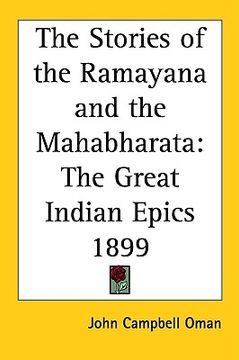 portada the stories of the ramayana and the mahabharata: the great indian epics 1899 (in English)