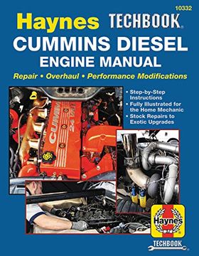 portada Haynes Techbook Cummins Diesel Engine Manual: Repair * Overhaul * Performance Modifications * Step-By-Step Instructions * Fully Illustrated for the Home Mechanic * Stock Repairs to Exotic Upgrades (in English)
