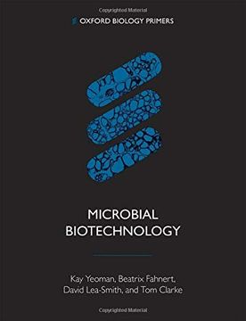portada Microbial Biotechnology (Oxford Biology Primers) (en Inglés)