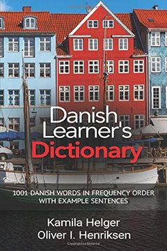 portada Danish Learner's Dictionary: 1001 Danish Words in Frequency Order with Example Sentences