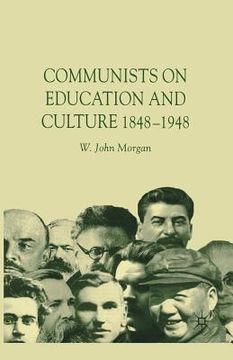 portada Communists in Education and Culture 1848-1948 (en Inglés)