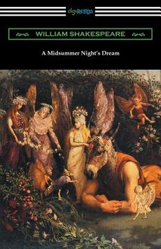 portada A Midsummer Night's Dream (Annotated by Henry N. Hudson with an Introduction by Charles Harold Herford) (en Inglés)