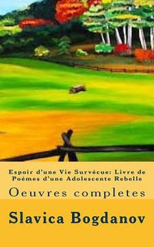 portada Espoir d'une Vie Survécue: Livre de Poèmes d'une Adolescente Rebelle tome 3 (in English)
