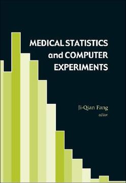 portada Medical Statistics and Computer Experiments [With CDROM] (en Inglés)