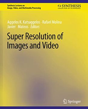 portada Super Resolution of Images and Video (en Inglés)