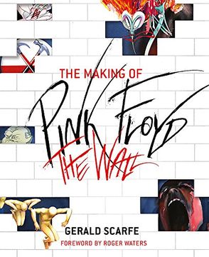 portada The Making of Pink Floyd The Wall
