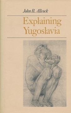 portada Explaining Yugoslavia (in English)