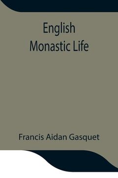 portada English Monastic Life (en Inglés)