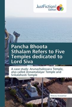portada Pancha Bhoota Sthalam Refers to Five Temples dedicated to Lord Siva