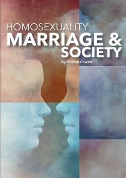 portada Homosexuality, Marriage and Society (en Inglés)