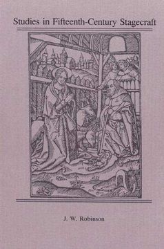 portada Studies in Fifteenth-Century Stagecraft (Early Drama, Art, and Music Monograph) (en Inglés)