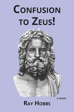 portada Confusion to Zeus! (en Inglés)