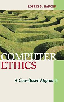 portada Computer Ethics Hardback: A Case-Based Approach (en Inglés)