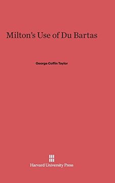 portada Milton's use of du Bartas (en Inglés)