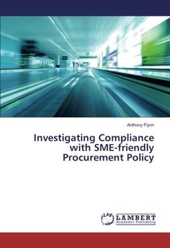 portada Investigating Compliance with SME-friendly Procurement Policy