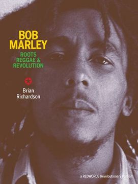 portada Bob Marley: Roots Reggae & Revolution 