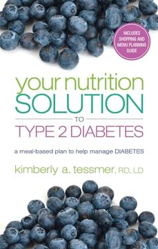 portada Your Nutrition Solution to Type 2 Diabetes: A Meal-Based Plan to Help Manage Diabetes (en Inglés)