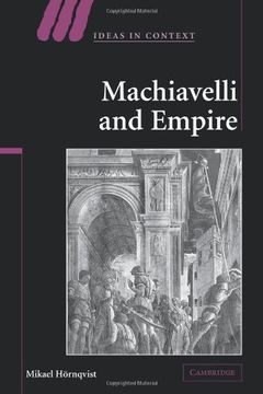 portada Machiavelli and Empire (Ideas in Context) (en Inglés)