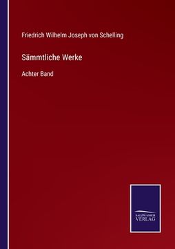 portada Sämmtliche Werke: Achter Band (en Alemán)
